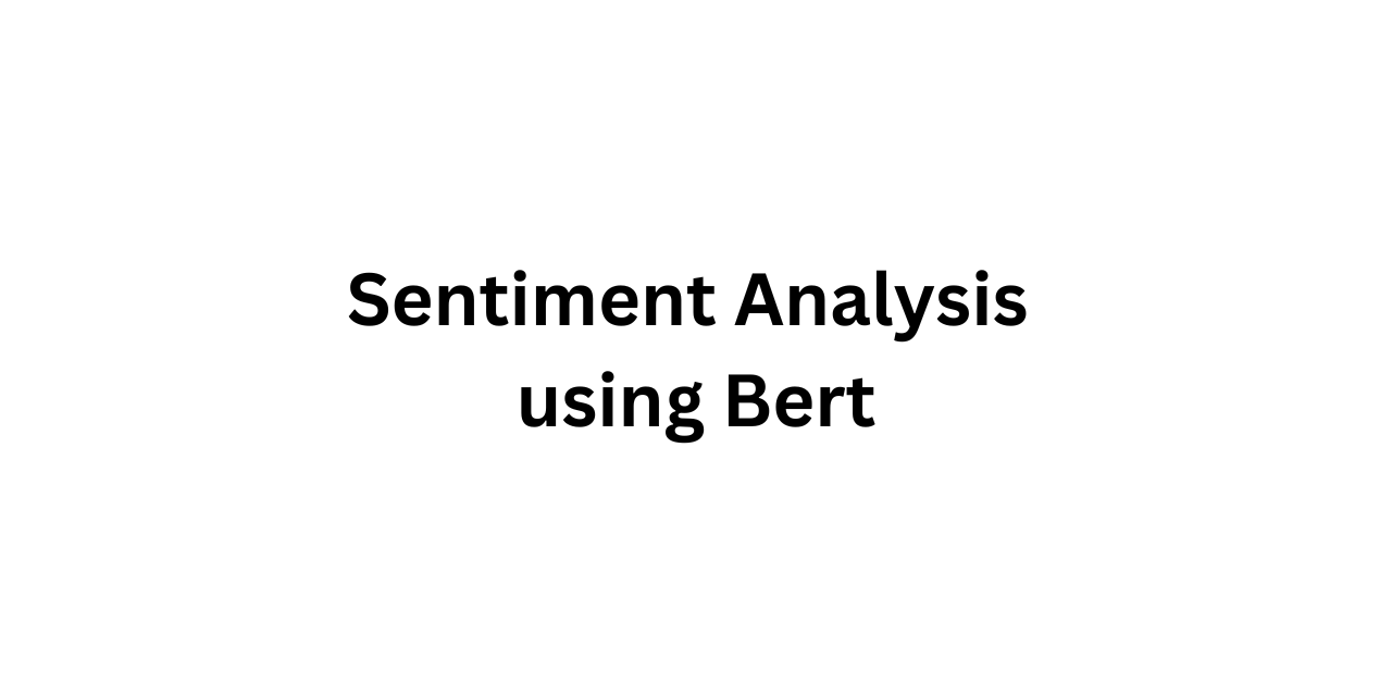 GitHub - Rahulbiju003/SentimentAnalysis: Sentiment Analysis using BERT