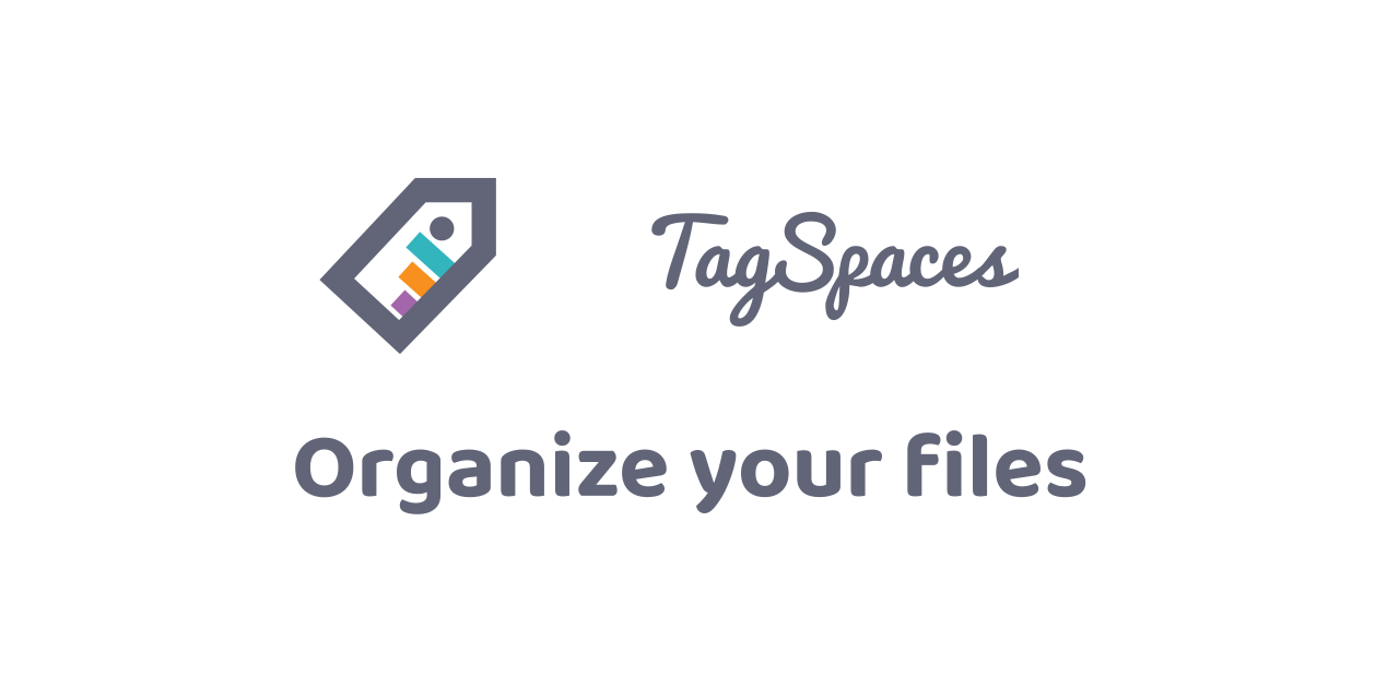 tagspaces/tagspaces: TagSpaces is an offline, open source, document manager with tagging support