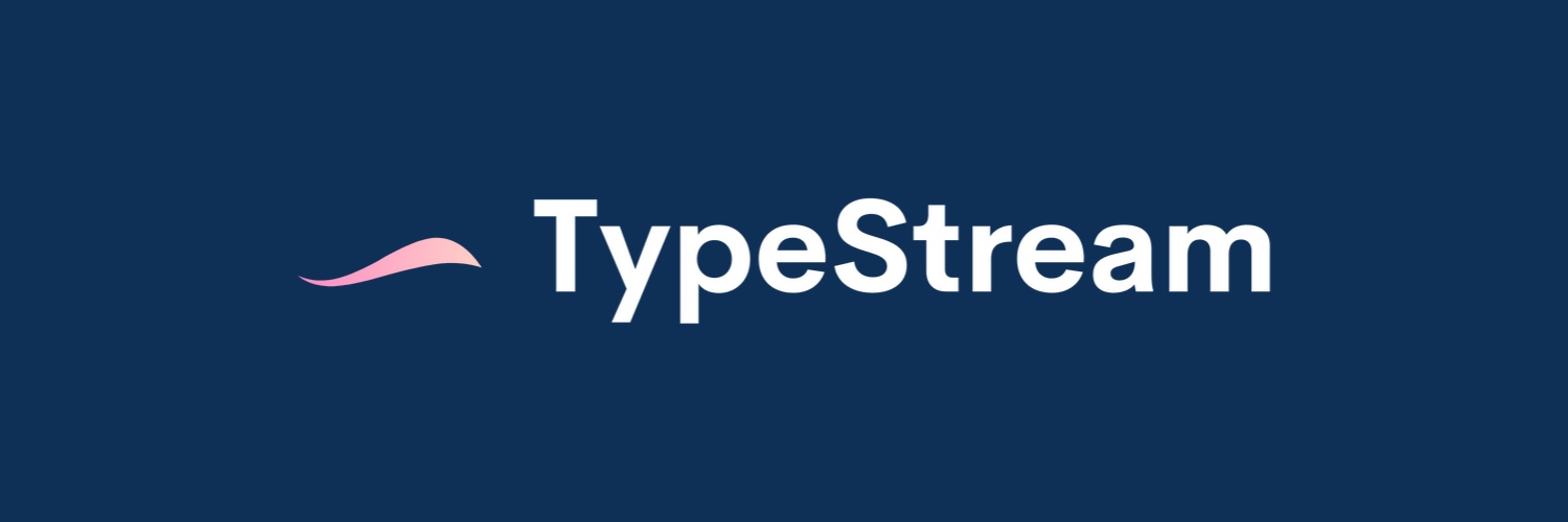 typestream