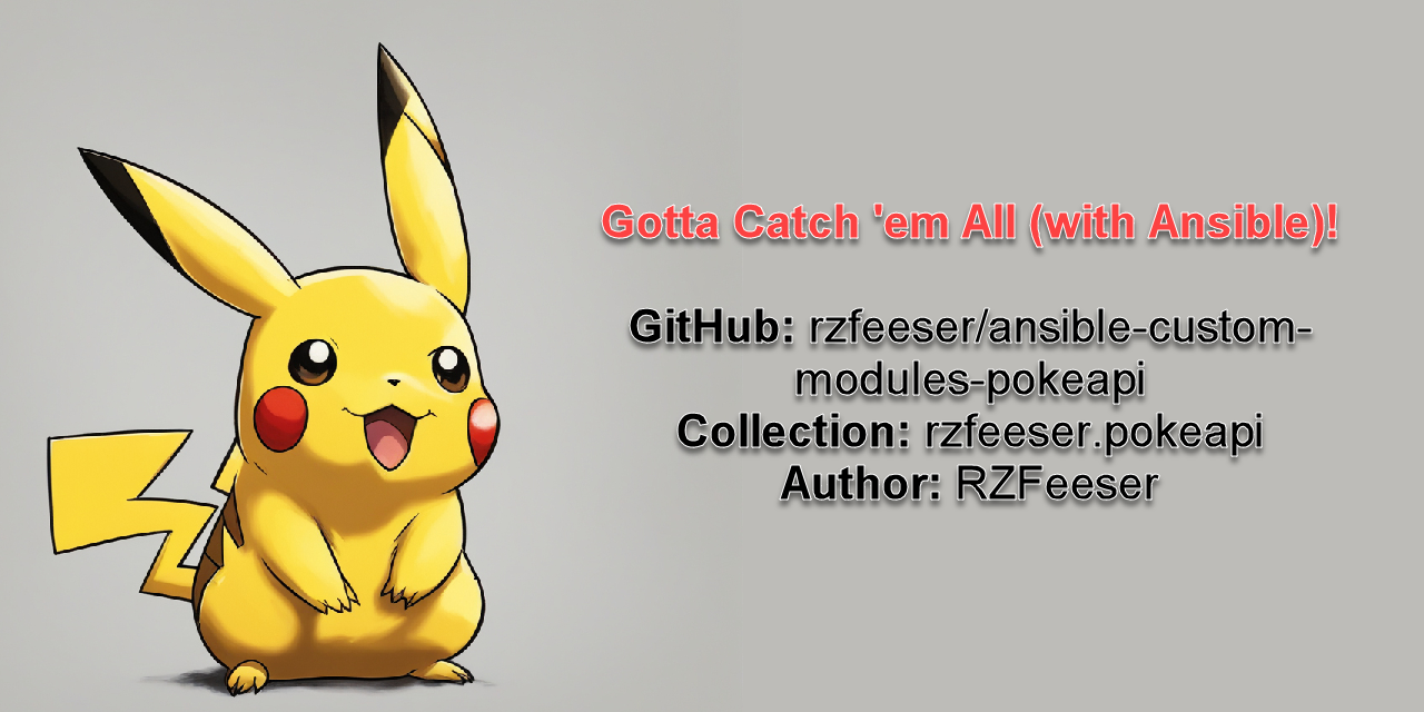 GitHub - Rzfeeser/ansible-custom-modules-pokeapi: Ansible Module(s) To Interact With API Service ...