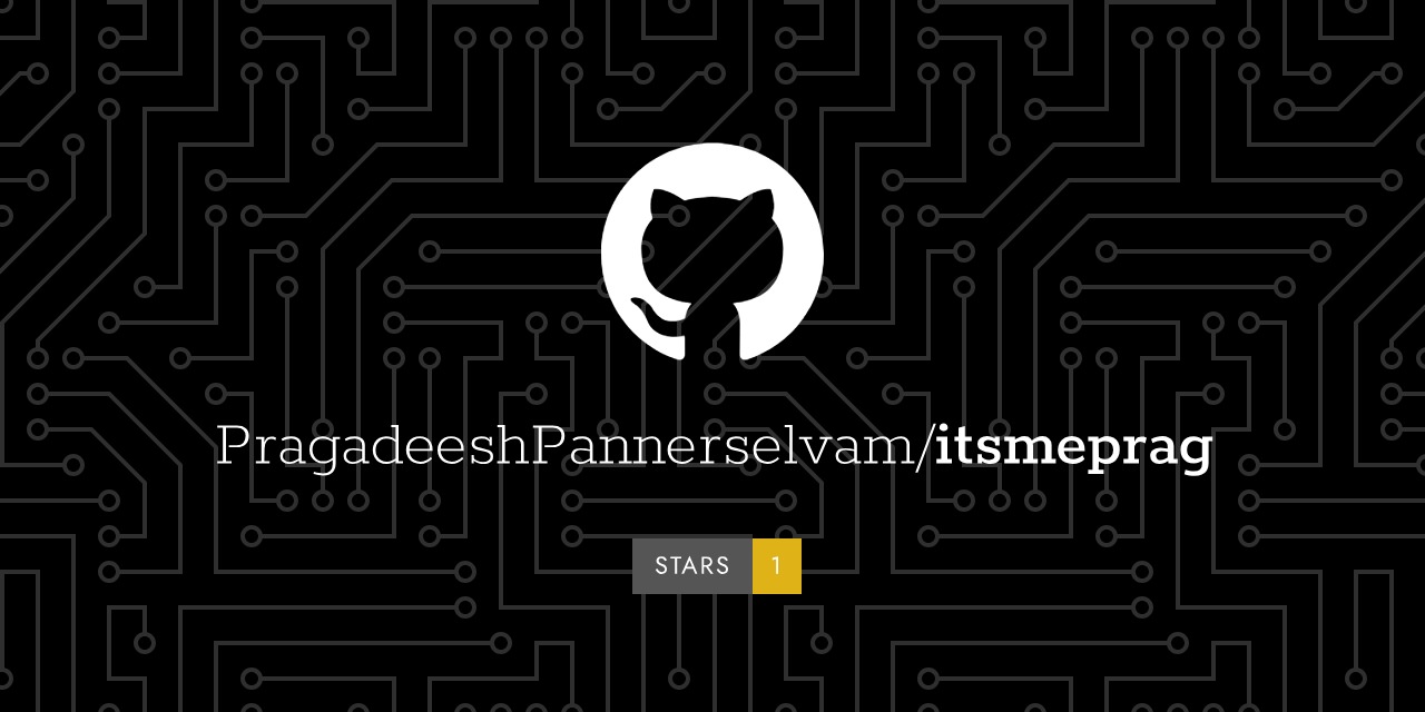 Github Pragadeeshpannerselvam Itsmeprag