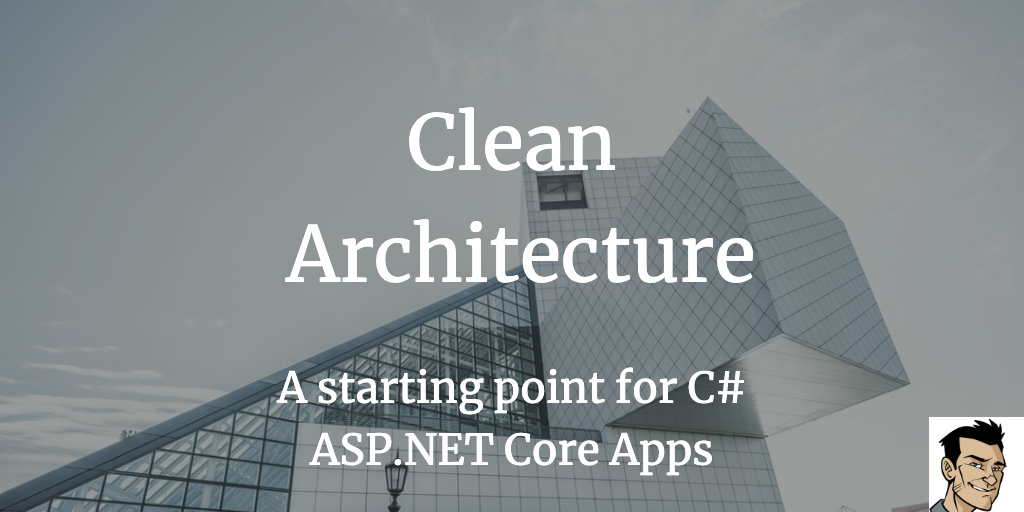 Clean Architecture .NET Core: All You Need to Know - TatvaSoft Blog