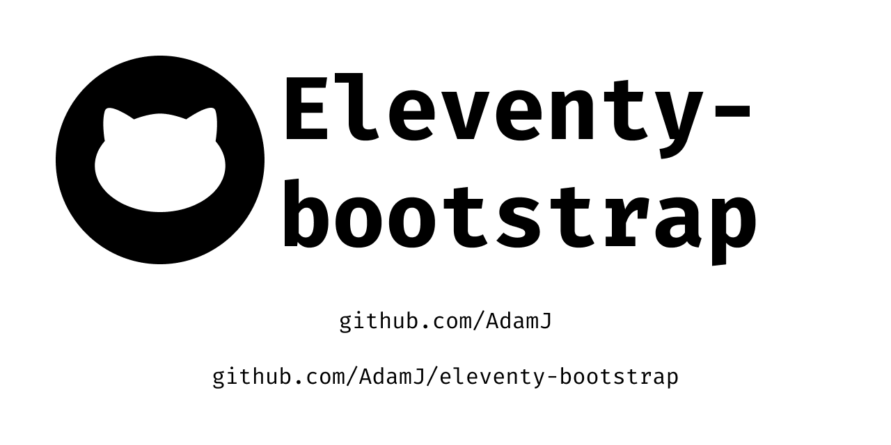 GitHub - AdamJ/eleventy-bootstrap: An Eleventy (11ty) Template Using ...