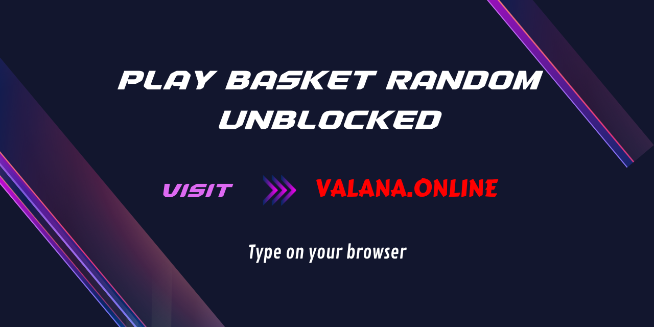 basketrandom unblocked