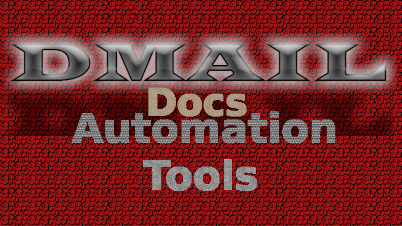 DMAIL_AutomationTools_Docs