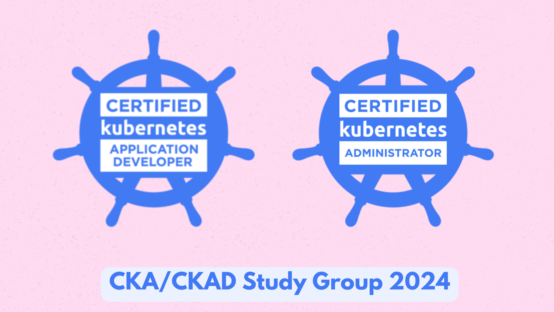 CKA-CKAD-Study-Group-2024