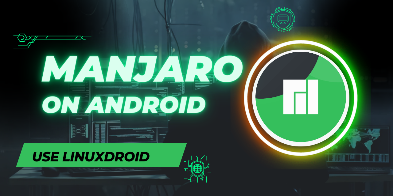 manjaro-for-android