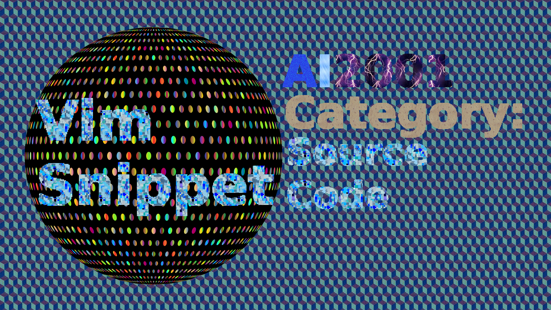 AI2001_Category-Source_Code-SC-Vim-Snippet