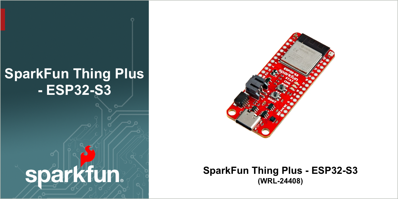 SparkFun_Thing_Plus_ESP32-S3