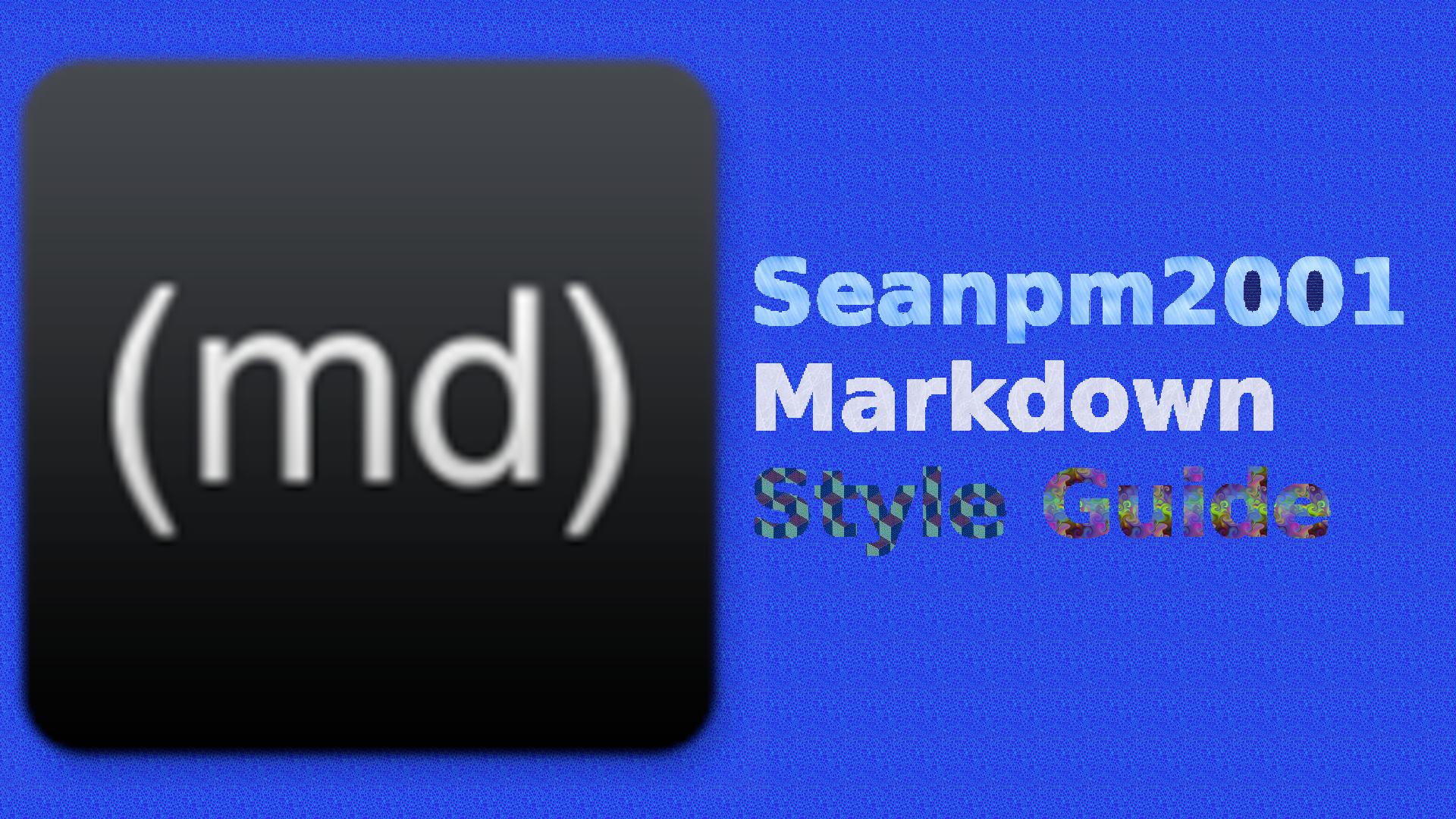 seanpm2001_markdown_style-guide