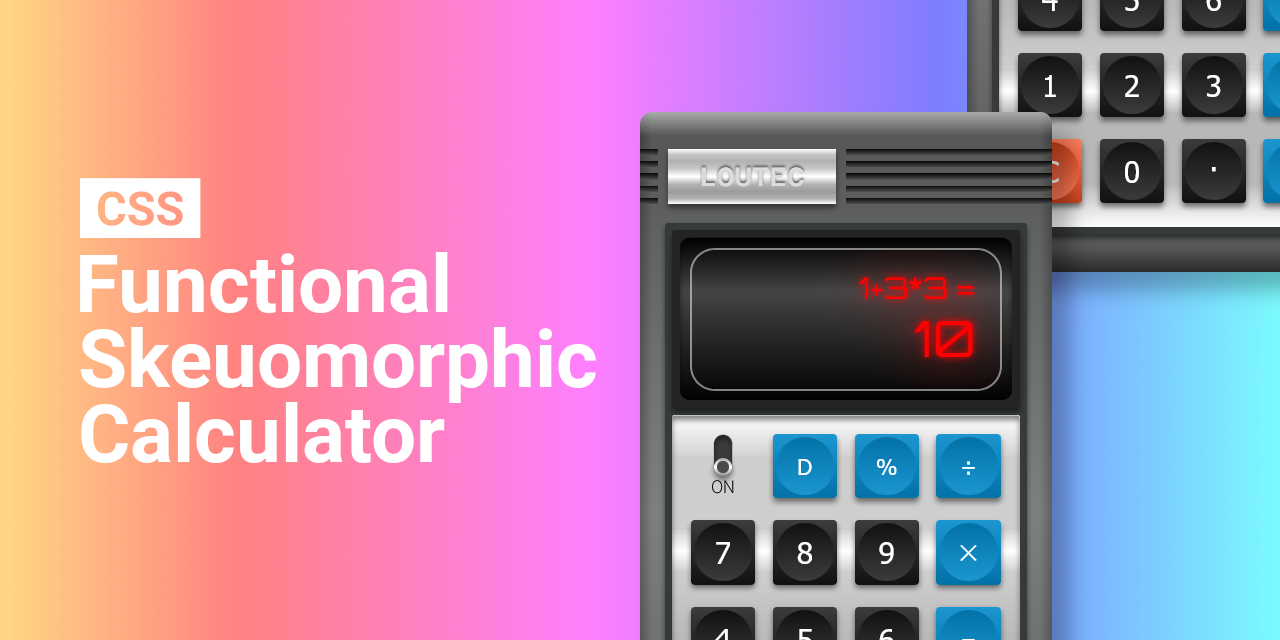 GitHub - Louis-FB/css-calculator: A functional CSS skeuomorphic ...
