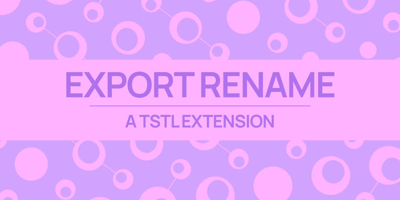 tstl-export-rename