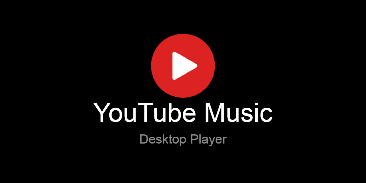 Youtube-Music-Desktop-Player