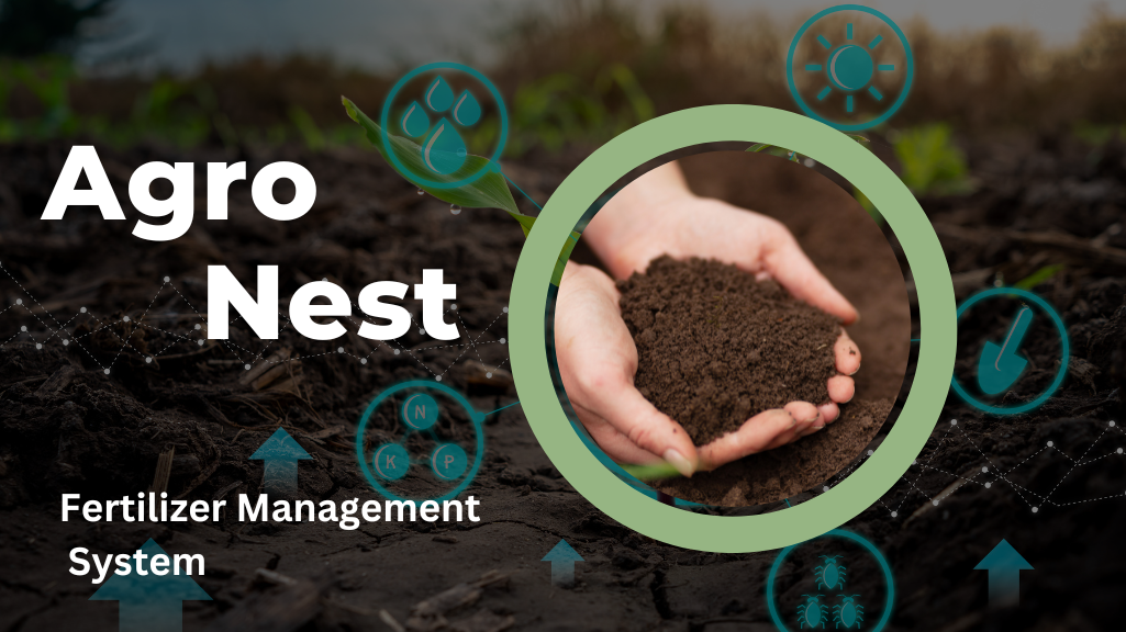 GitHub - VeenathT/AgroNest: Fertilizer Management System - Web ...