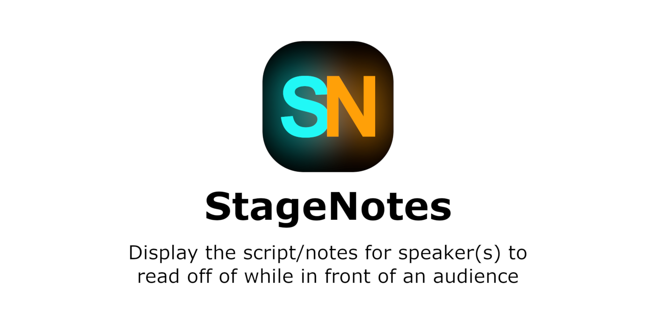 GitHub - MedwardR/StageNotes: Display the script/notes for speaker(s ...