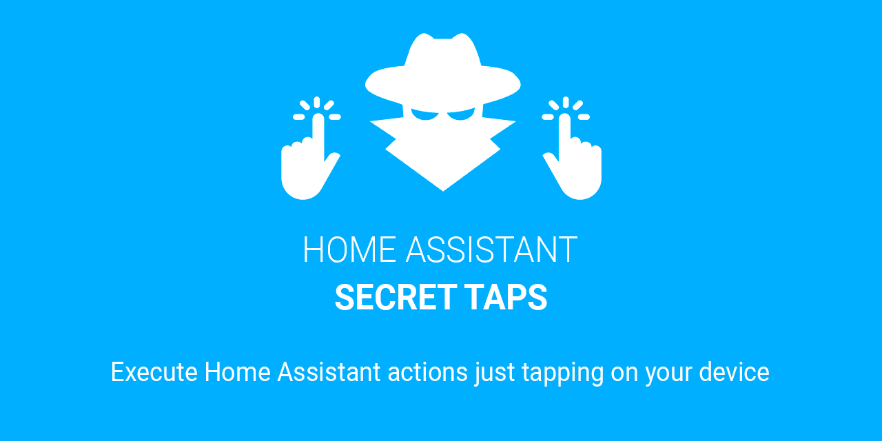 home-assistant-secret-taps