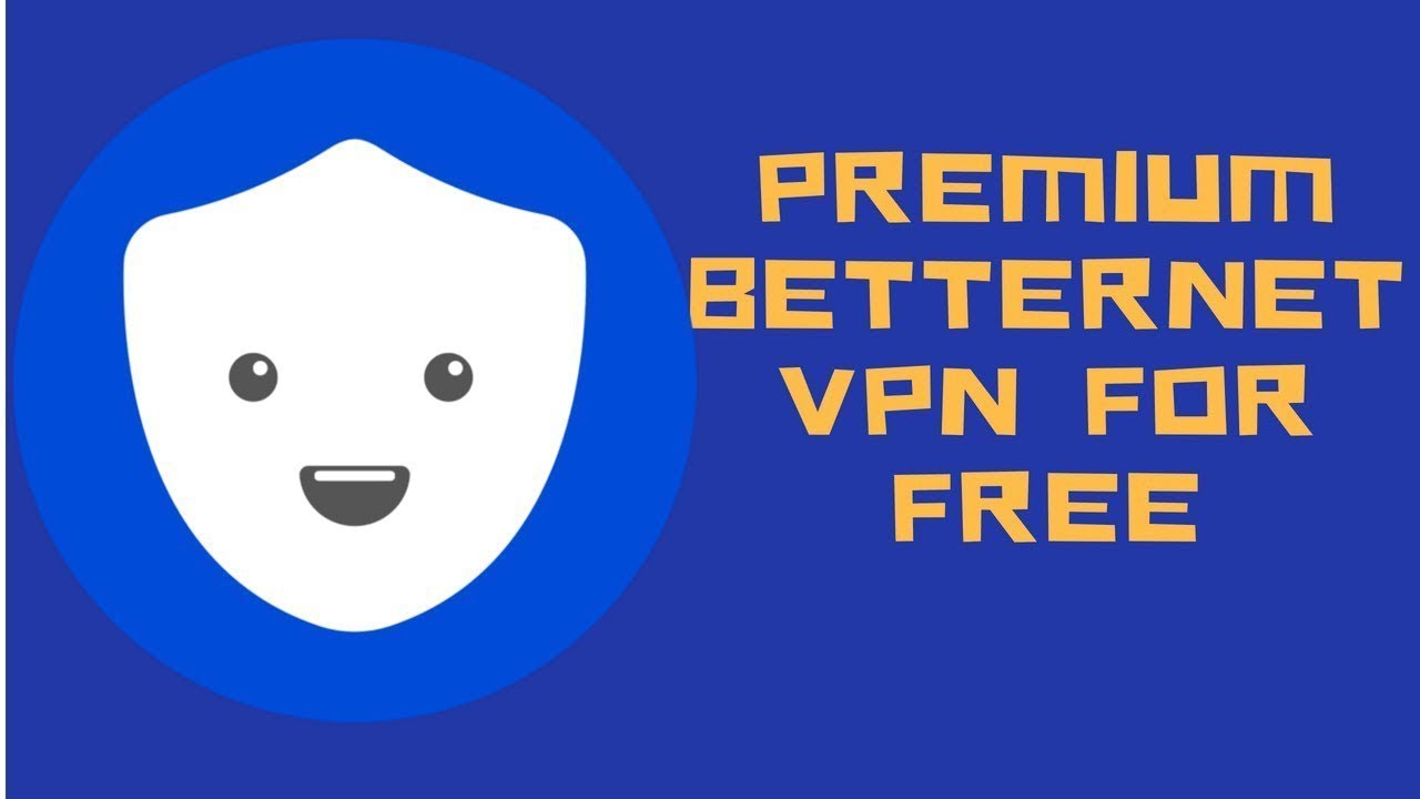 BetterNet-VPN