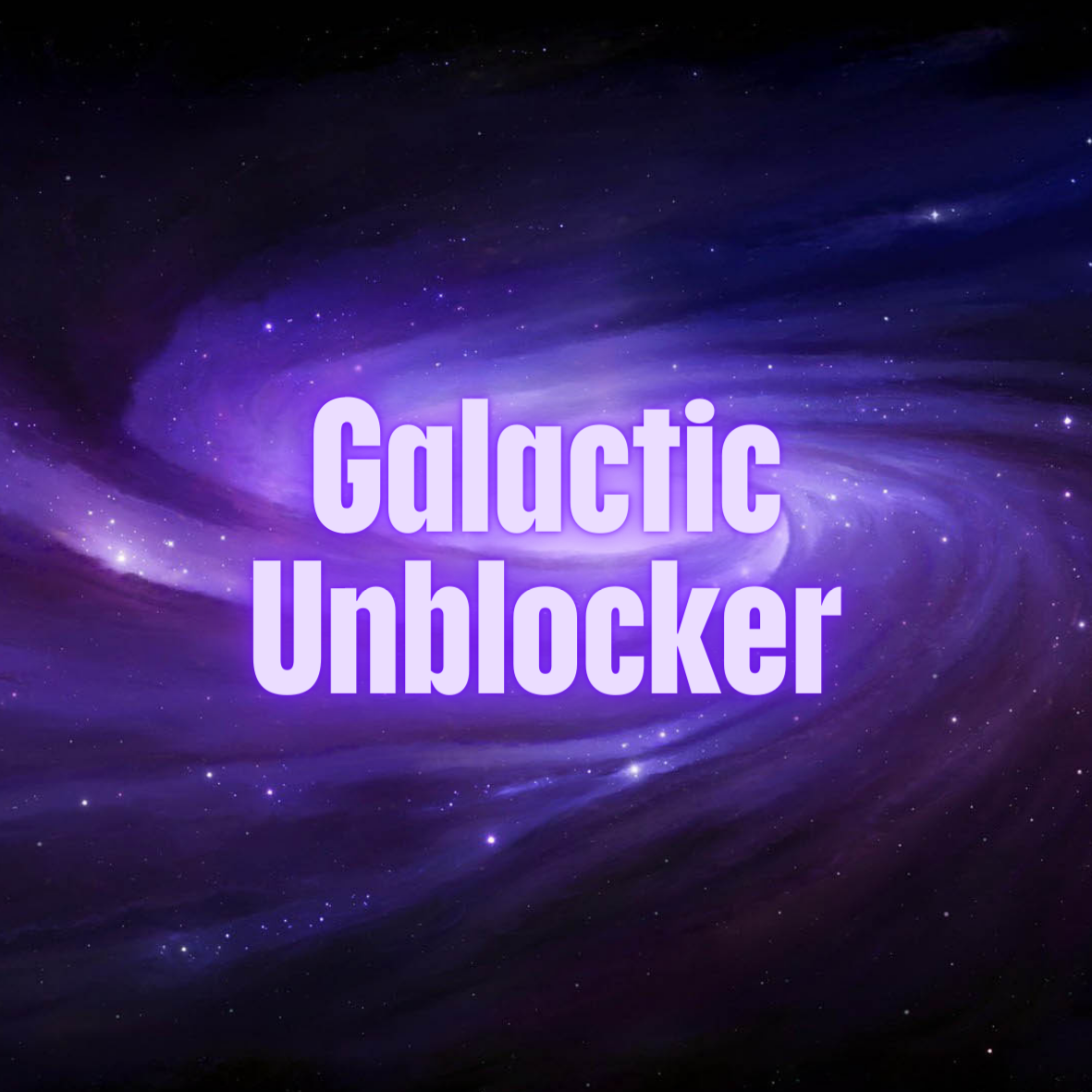 GitHub - Galactic-Network-dev/GalacticUnblocker.github.io: Galactic