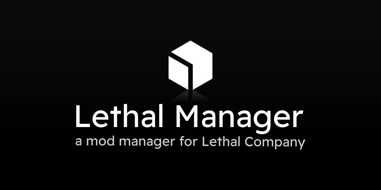 LethalManager