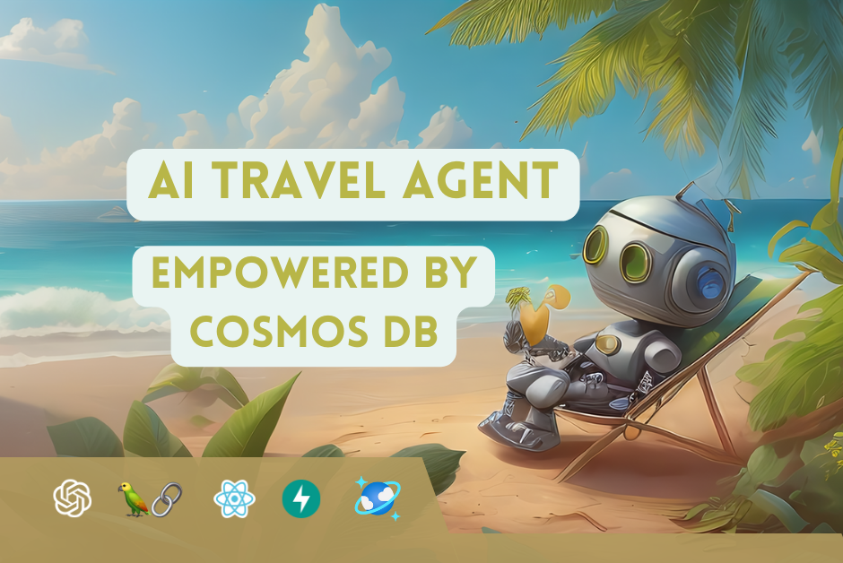 Travel-AI-Agent-React-FastAPI-and-Cosmos-DB-Vector-Store