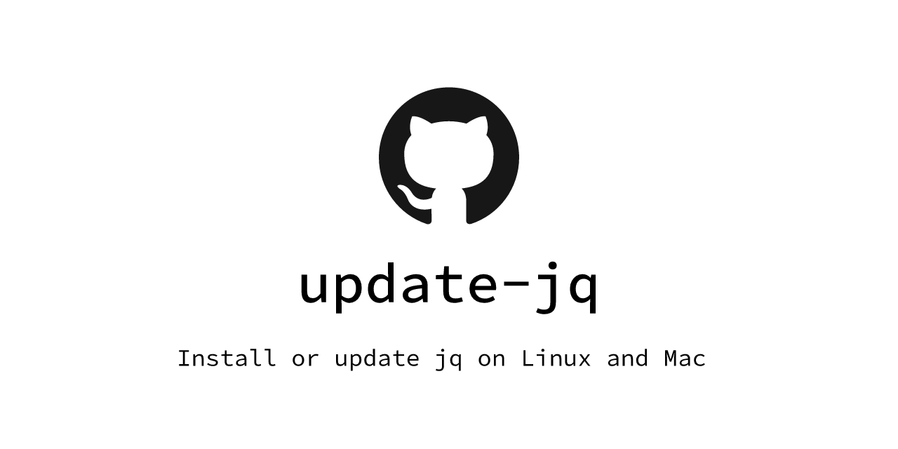 GitHub - cn246-admin/update-jq: Install or update jq on Linux and Mac ...
