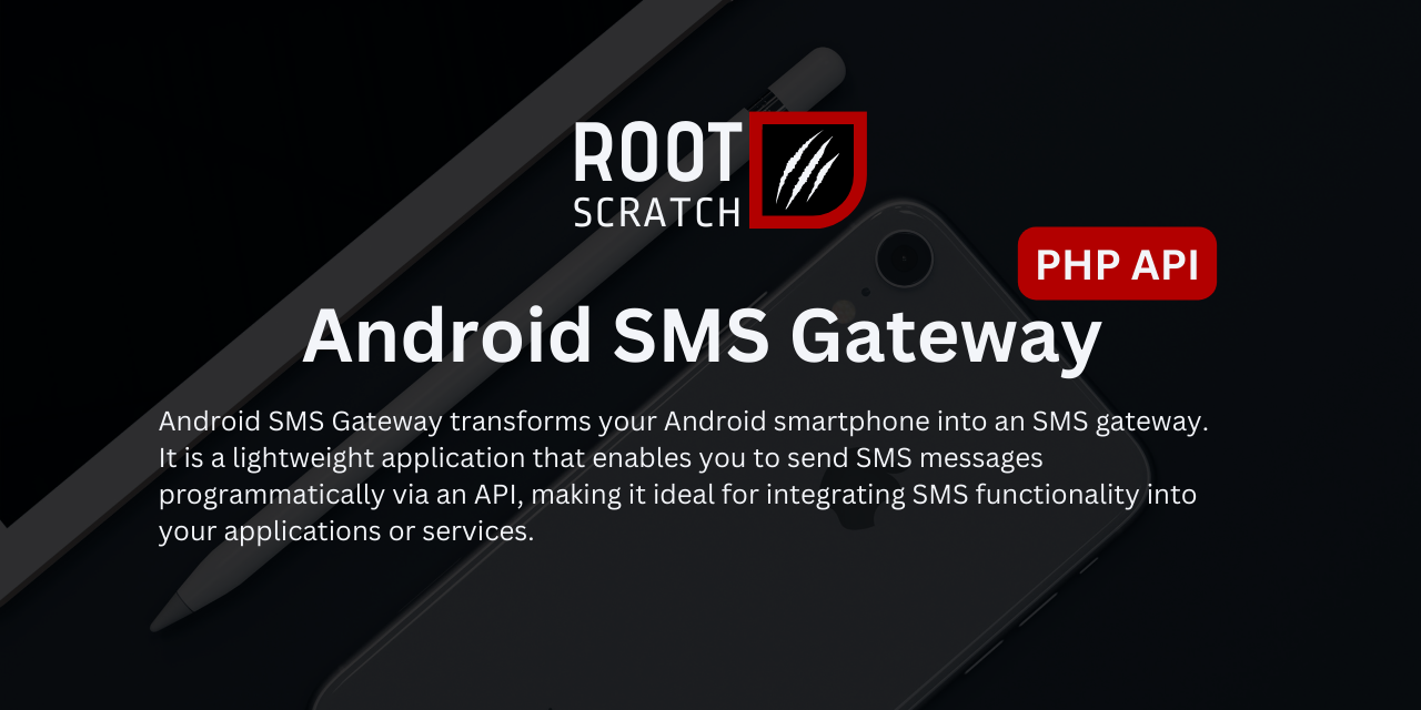 RootScratch-SMS-API