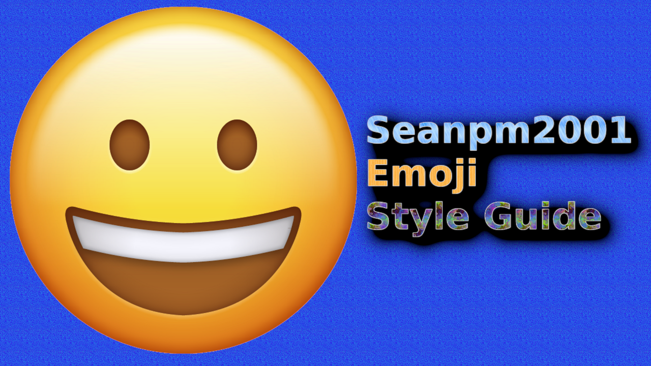 Seanpm2001-Emoji-Style-Guide