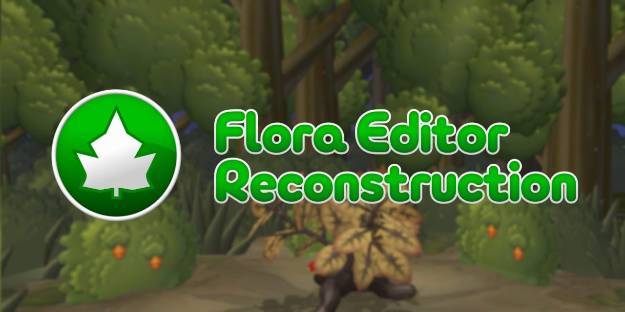 GitHub - A-xesey/Flora-Editor-Reconstruction: This mod is an attempt to ...