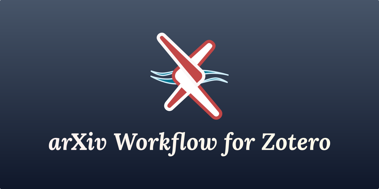 zotero-arxiv-workflow