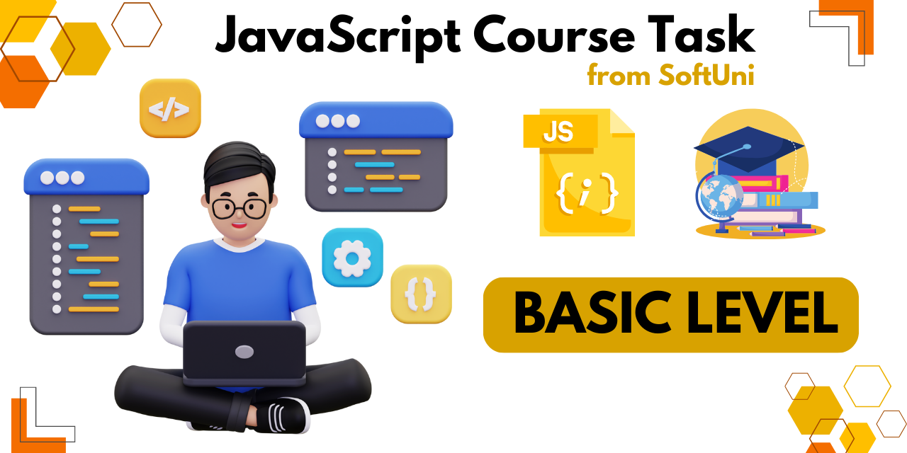 SoftUni---Programming-Basics-with-JavaScript