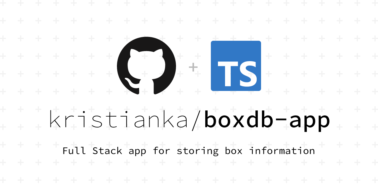 GitHub - kristianka/boxdb-app: Full Stack app for Warehouse Management ...