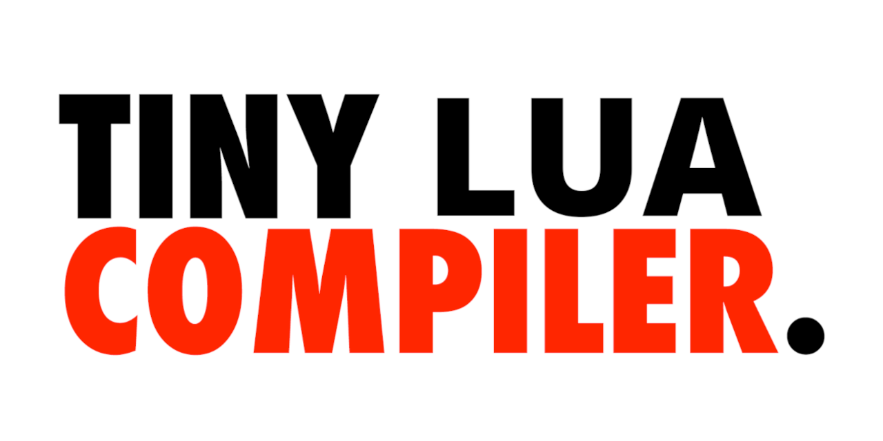 The-Tiny-Lua-Compiler