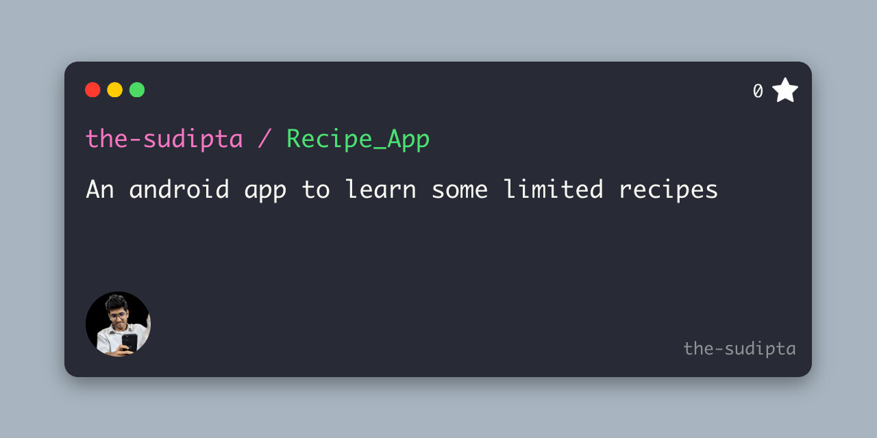 GitHub - the-sudipta/Recipe_App: An android app to learn some limited ...