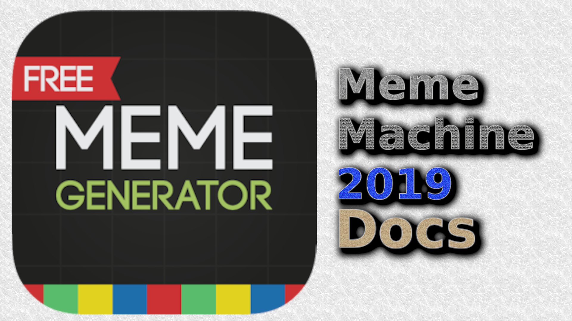 MemeMachine-2019_Docs