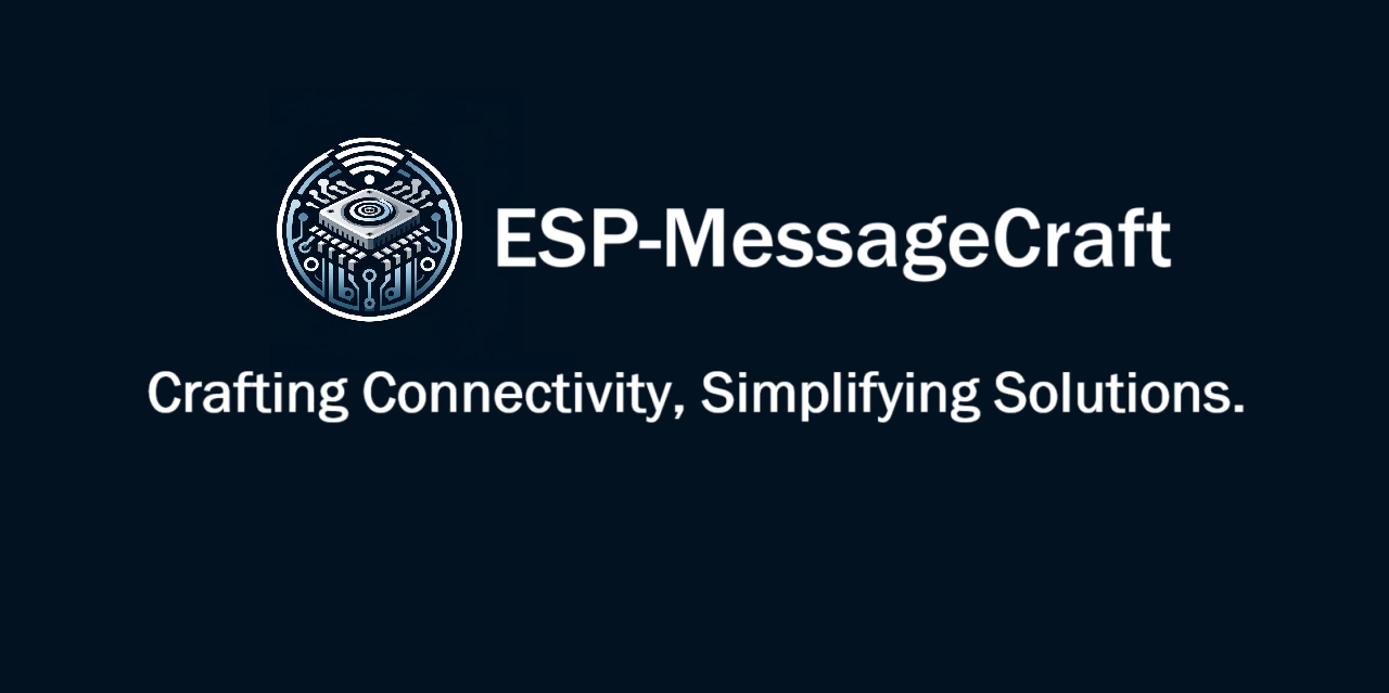 GitHub - Botalfredo/Compilation-ESP-MessageCraft: ESP-MessageCraft is a ...