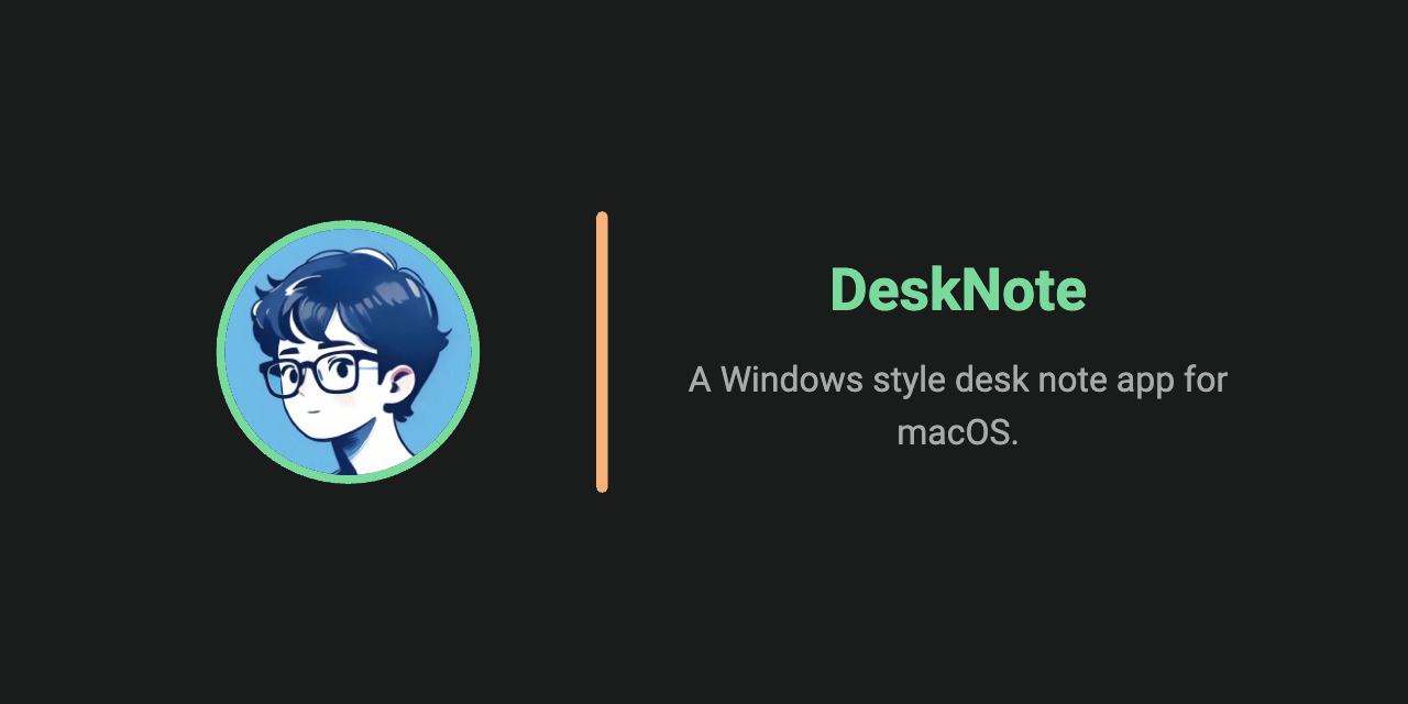 GitHub - boybeak/DeskNote: A Windows style desk note app for macOS ...