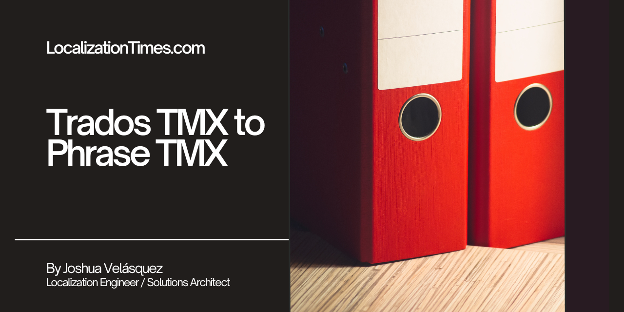 trados-tmx-to-phrase-tmx