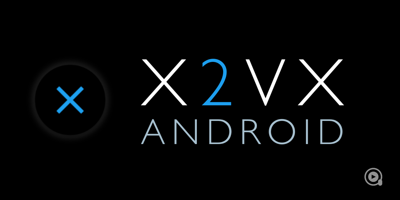 x2vx-android