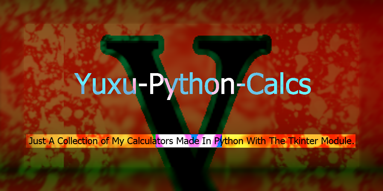 Yuxu-Python-Calcs