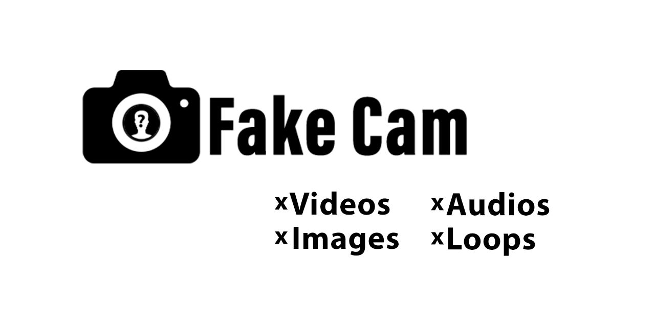 Fake-Cam