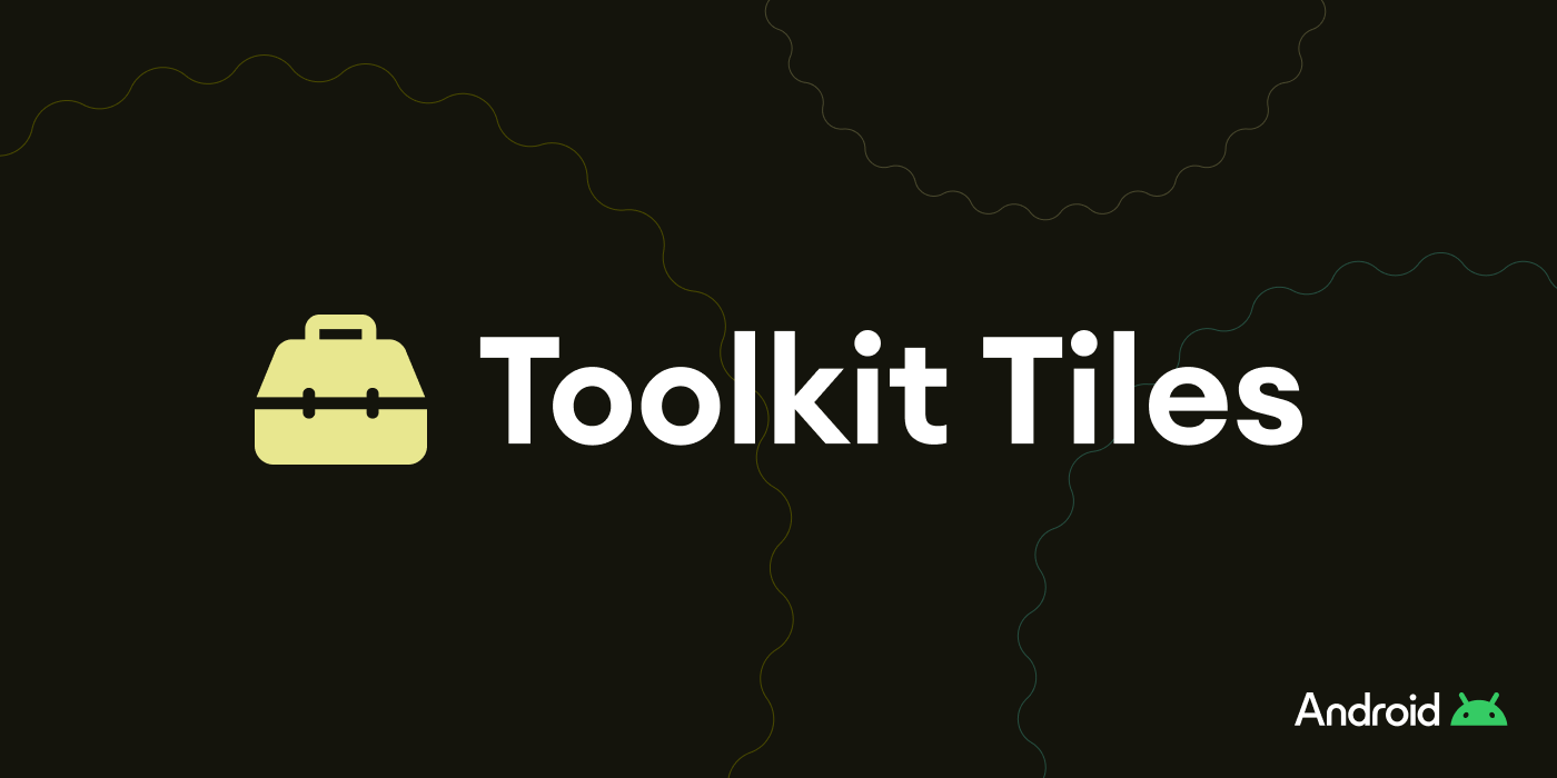 Toolkit-Tiles