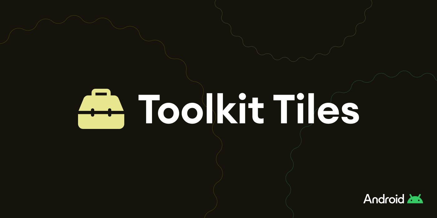 Toolkit-Tiles