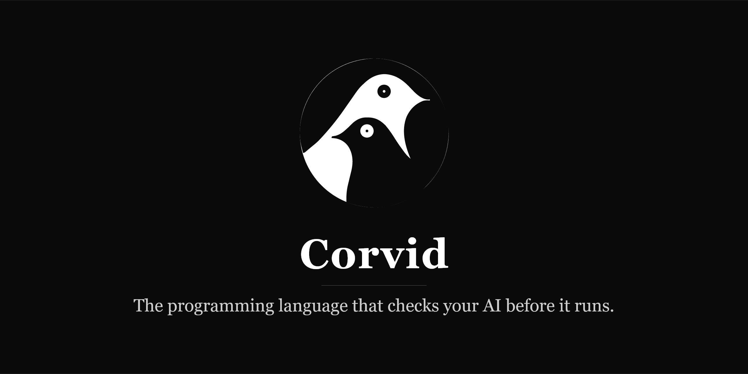 GitHub - Micrurus-Ai/Corvid-lang: The programming language that checks ...