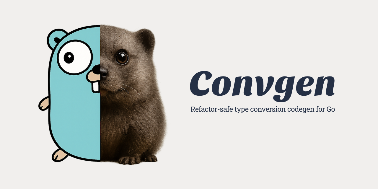 GitHub - sublee/convgen: Refactor-safe type conversion codegen for Go