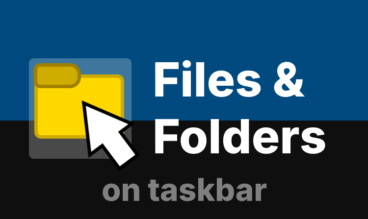 Files-and-Folders-on-Taskbar