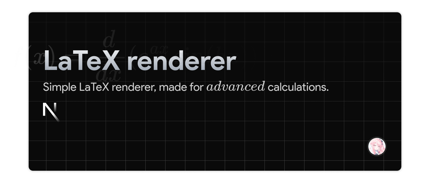 GitHub - Thereallo1026/LaTeX-Renderer: A simple LaTeX renderer in Next ...