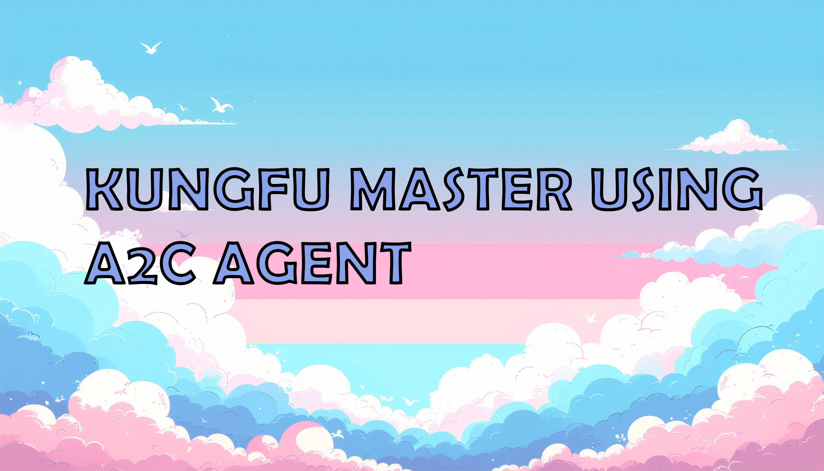 kungfu-A2C