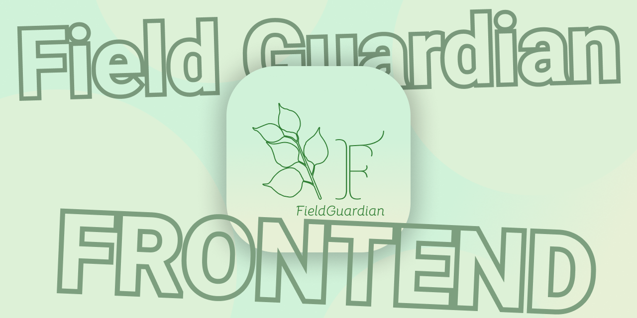 FieldGuardian-FRONTEND