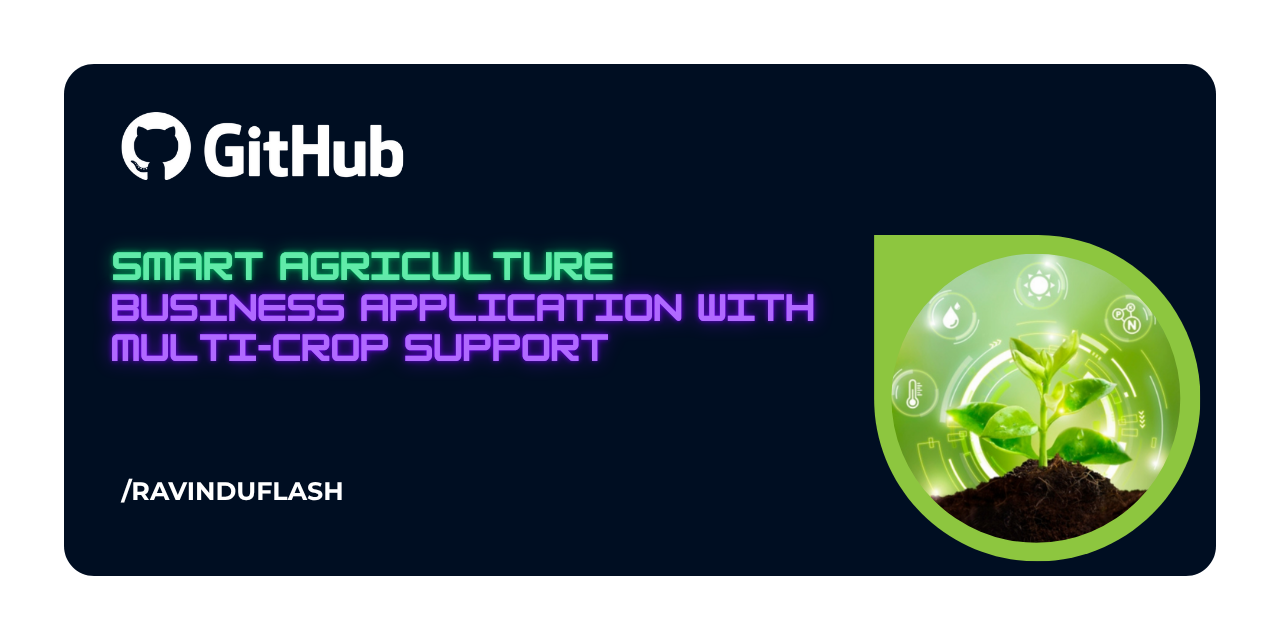 Smart-Agriculture-Business-Application-with-Multi-Crop-Support