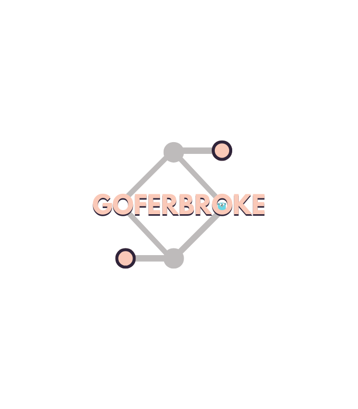 GoferBroke